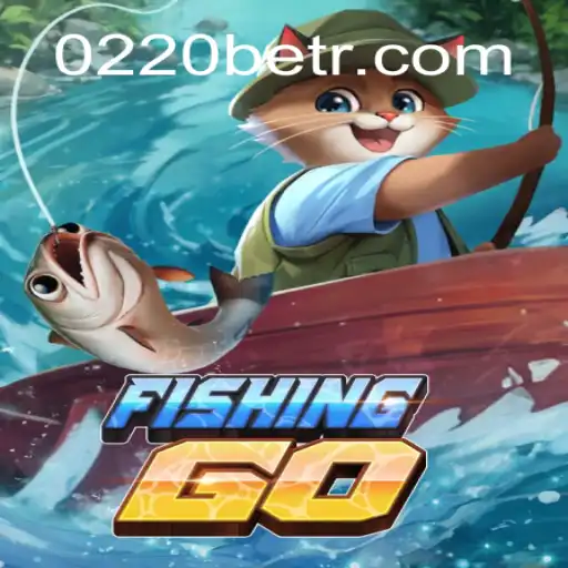 An In-Depth Look at FishingGO and 0220bet.com